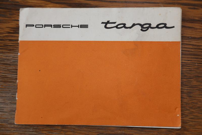 Porsche Club of America - The Mart - Original 911/912 Targa Supplement, 7/67 Soft-Window Manual